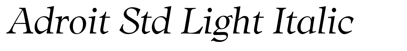 Adroit Std Light Italic